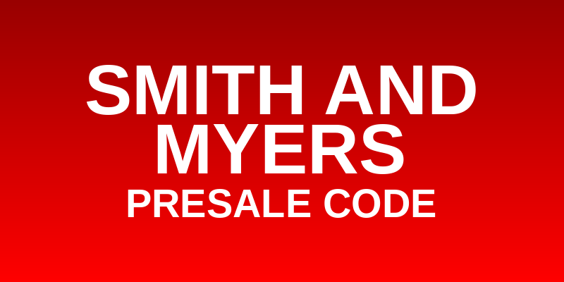 Smith and Myers Presale Code