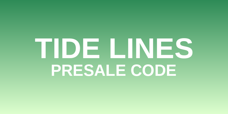 Tide Lines Presale Code