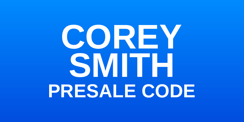 Corey Smith Presale Code