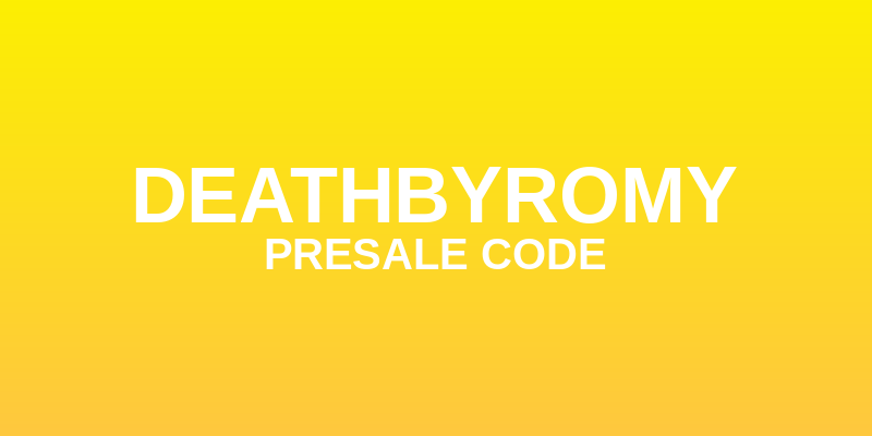 DeathbyRomy Presale Code