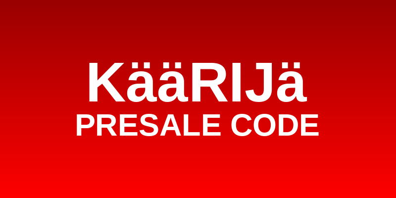 Käärijä Presale Code