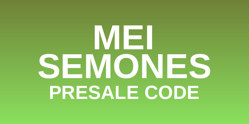 Mei Semones Presale Code